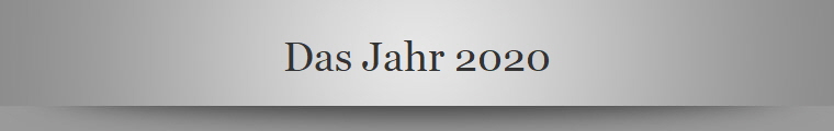 Das Jahr 2020